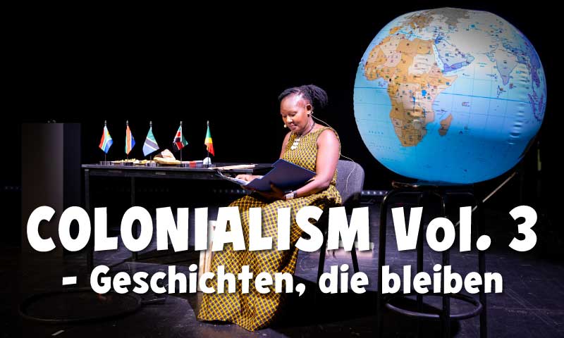 COLONIALISM Vol. 3 – Geschichten, die bleiben