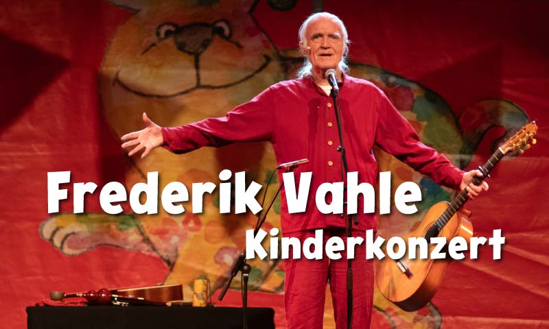 Fredrik Vahle – Kinderkonzert